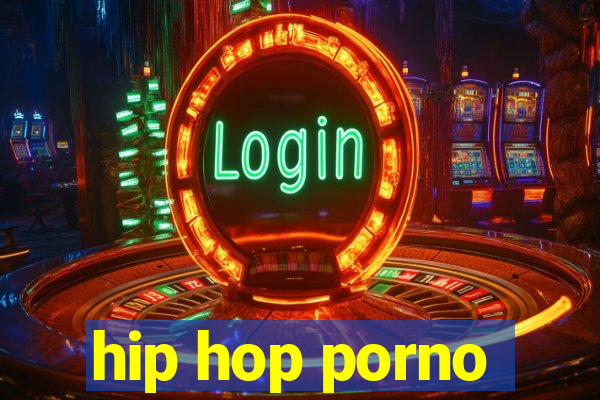 hip hop porno